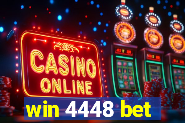 win 4448 bet